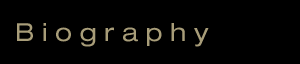 Biography